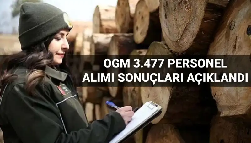 OGM 3.477 Personel Alımı Sonuçları Açıklandı! Şoför ve Temizlik Personeli İle İlgili Tüm Detaylar