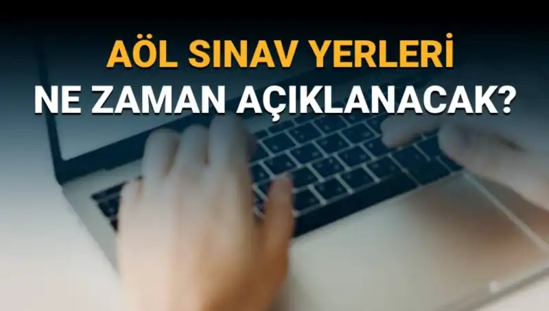 AÖL 3. Dönem Sınav Giriş Belgesi Sorgulama ve Aylık Sınav Takvimi