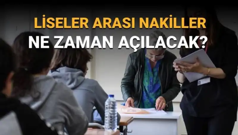 Liseler Arası Nakiller Ne Zaman Açılacak? LGS Takvimi Açıklandı!