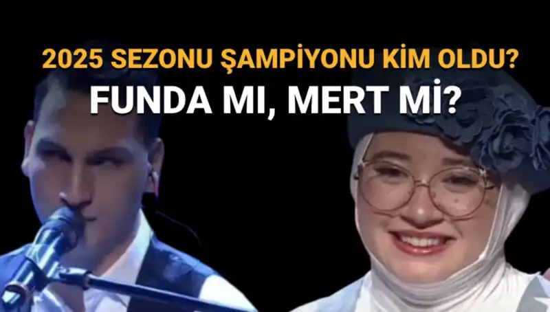 O Ses Türkiye 2025 Şampiyonu: Funda mı, Mert mi? Tüm Detaylar Burada!